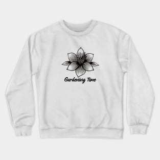 Gardening Time Flower Vintage Flora Minimalist Art Crewneck Sweatshirt